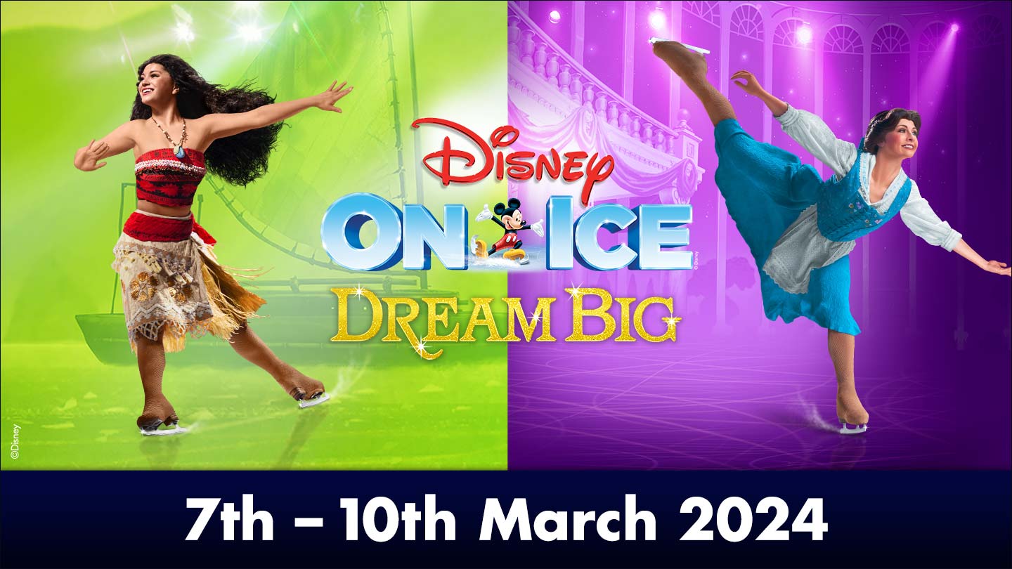 DISNEY ON ICE PRESENTS DREAM BIG 