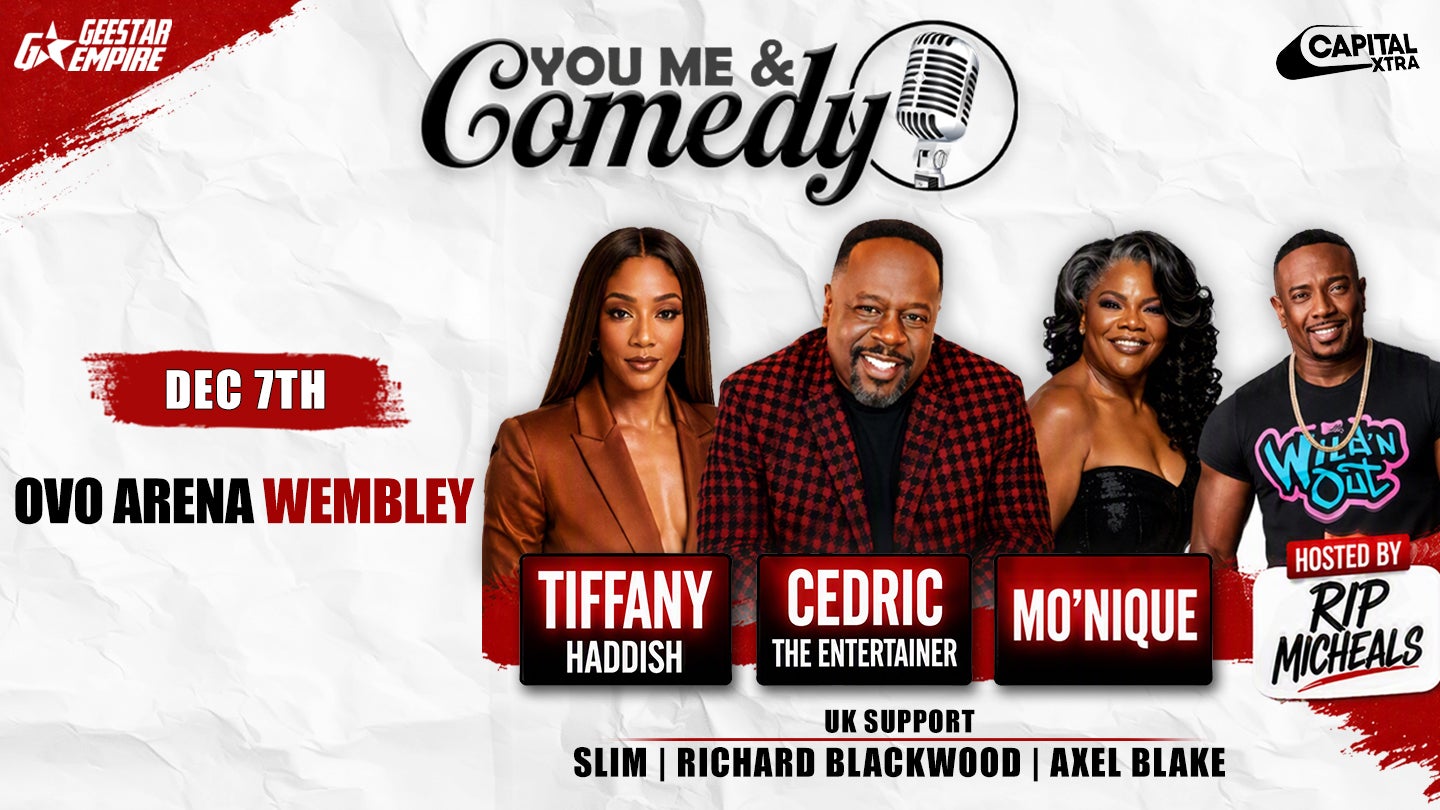 You Me & Comedy – Cedric the Entertainer, Tiffany Haddish, Mo’nique 