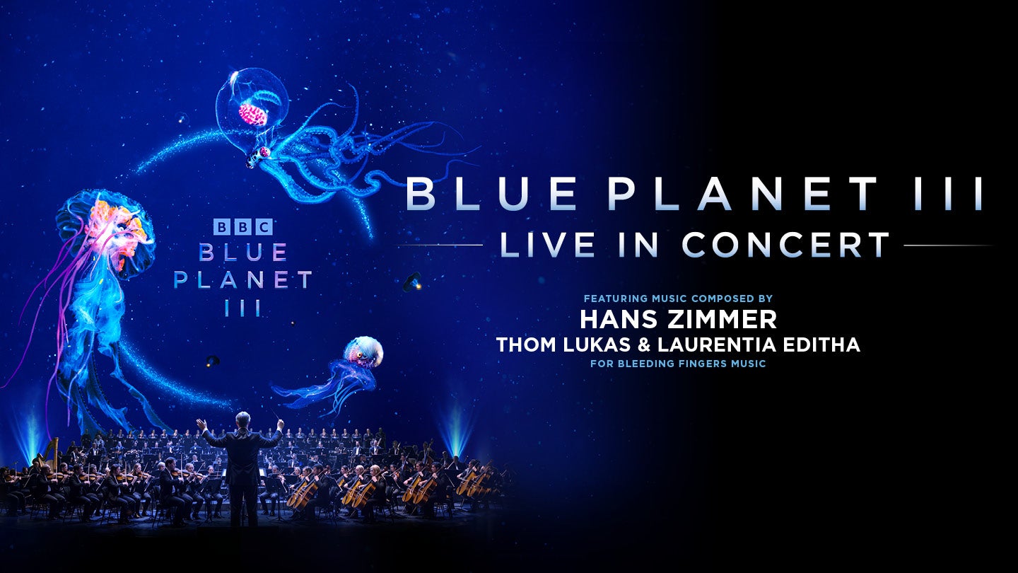 More Info for Blue Planet III Live in Concert