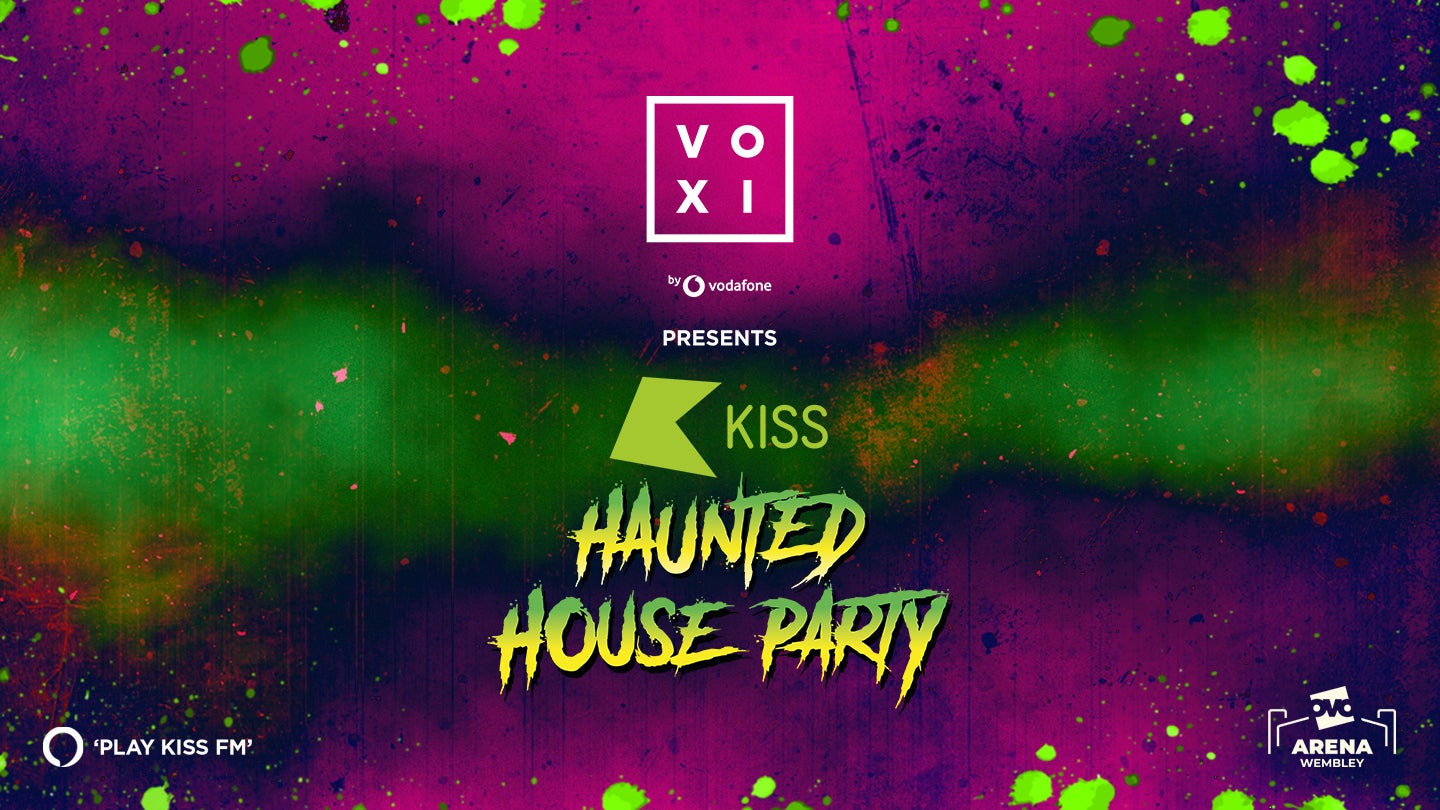 VOXI Presents KISS Haunted House Party