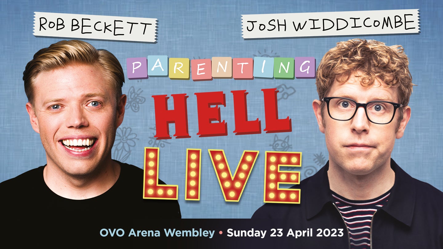 Rob Beckett & Josh Widdicombe's Parenting Hell Live