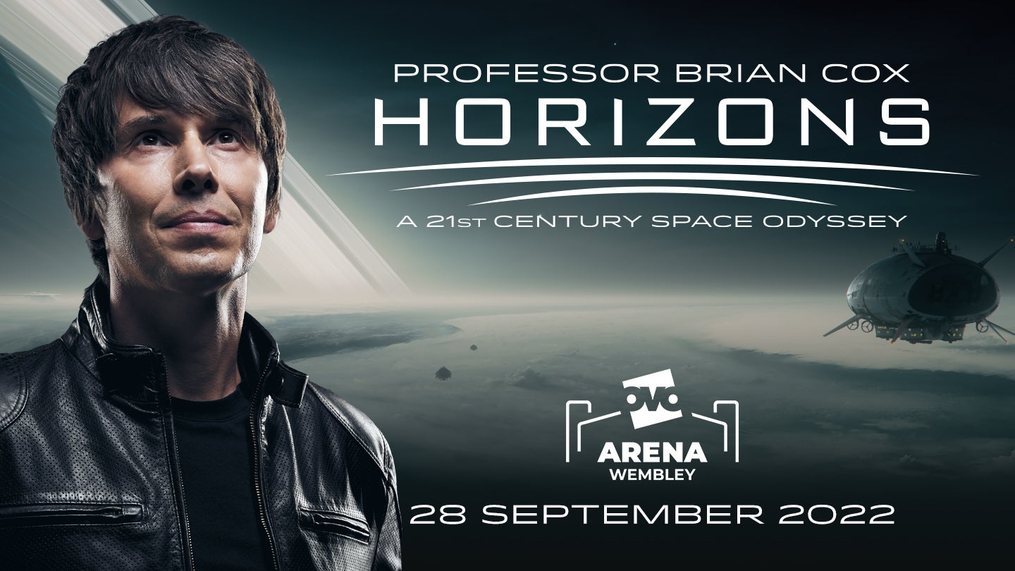 Professor Brian Cox Horizons. A 21st Century Space Odyssey with Professor Brian Cox